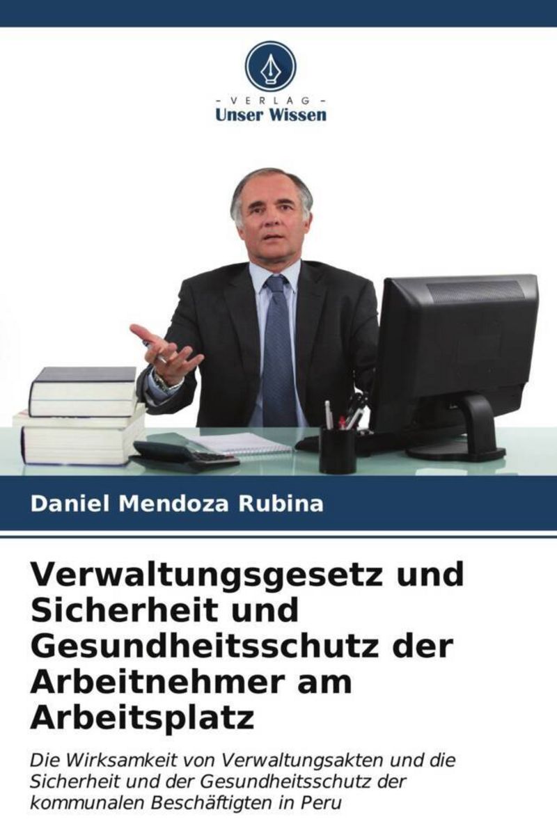 'Verwaltungsgesetz und Sicherheit und Gesundheitsschutz der ...