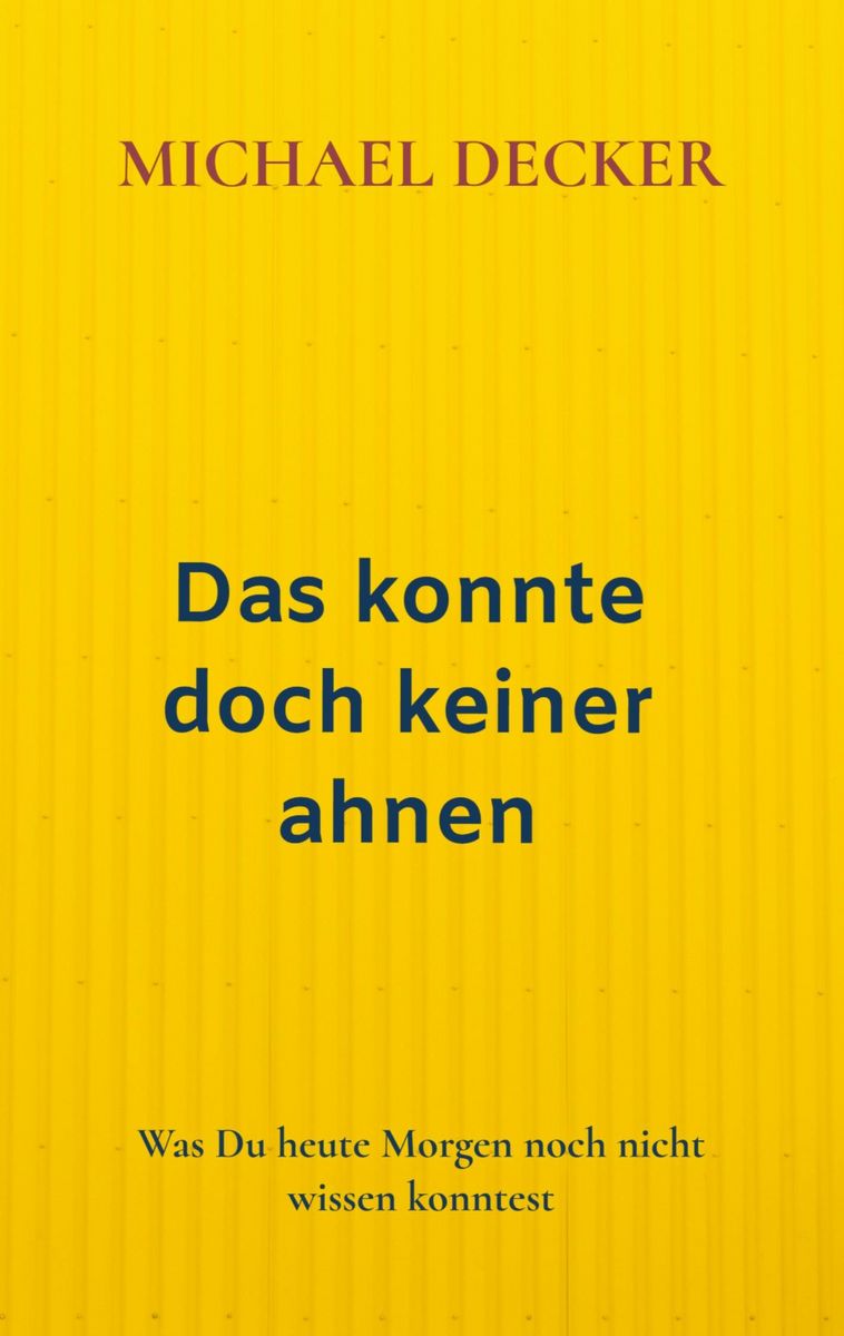 Keiner Wollte Es Laut Aussprache Doch "Das konnte doch keiner ahnen" online kaufen