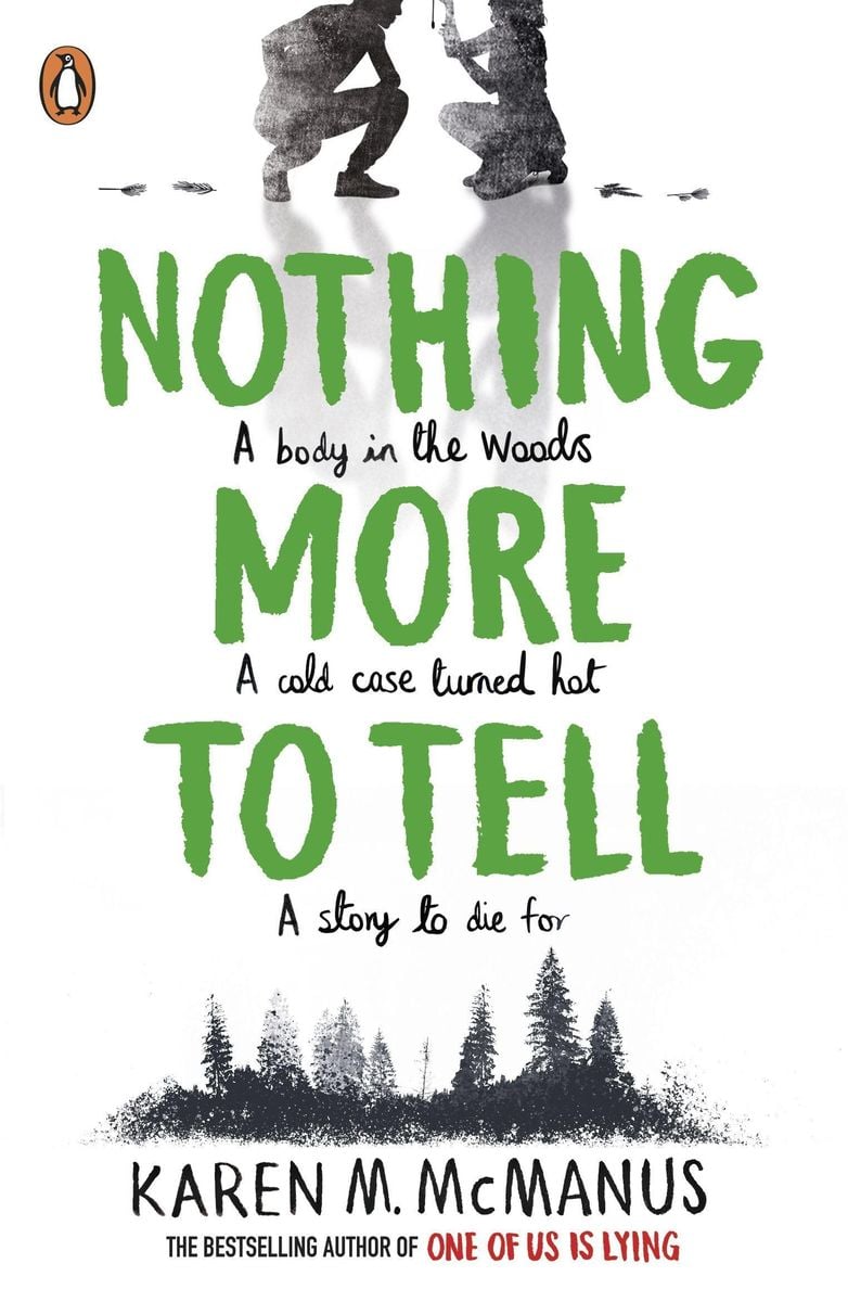 nothing more to tell by karen m mcmanus