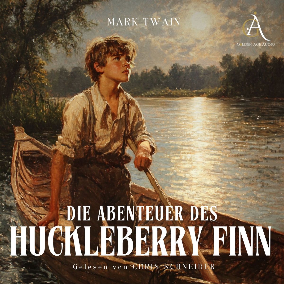 Die Abenteuer des Huckleberry Finn - Mark Twain Hörbuch von Mark Twain