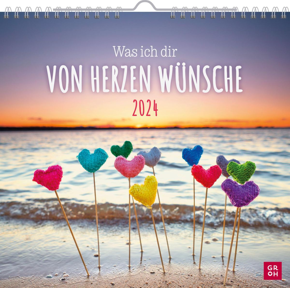 Was ich dir von Herzen wünsche 2024 GROHVerlag Thalia