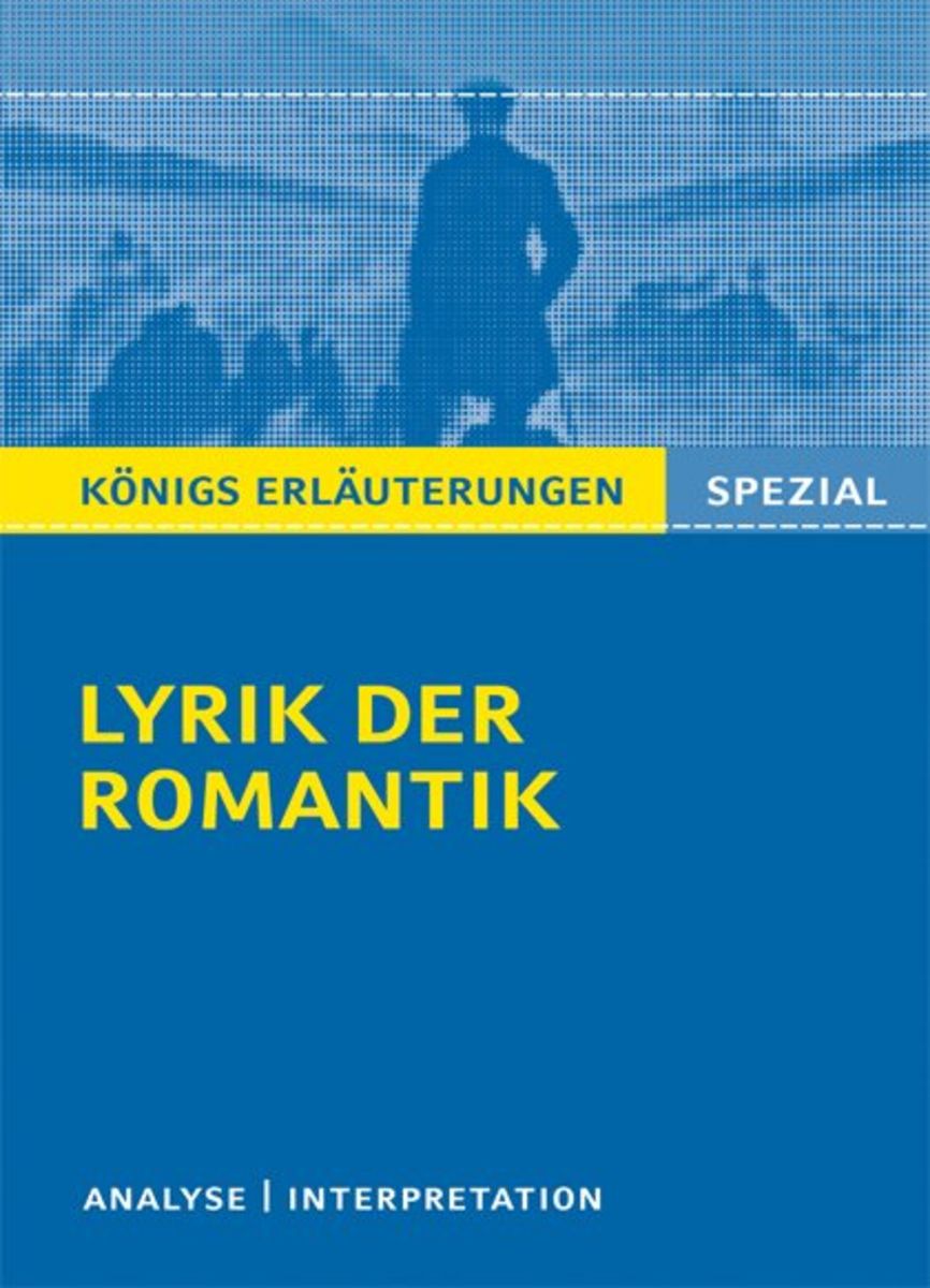 Epoche Der Romantik Lyrik 'Lyrik der Romantik.' - '13. Klasse' Schulbuch - '978-3-8044-3032-7'