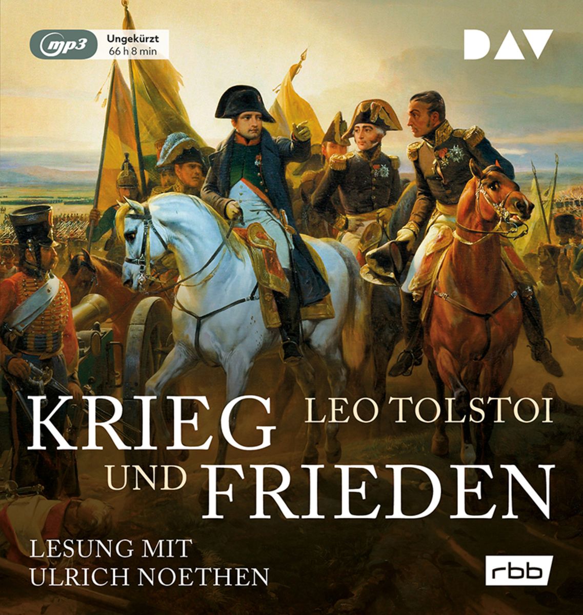 Krieg und Frieden (Ungekürzte Lesung)