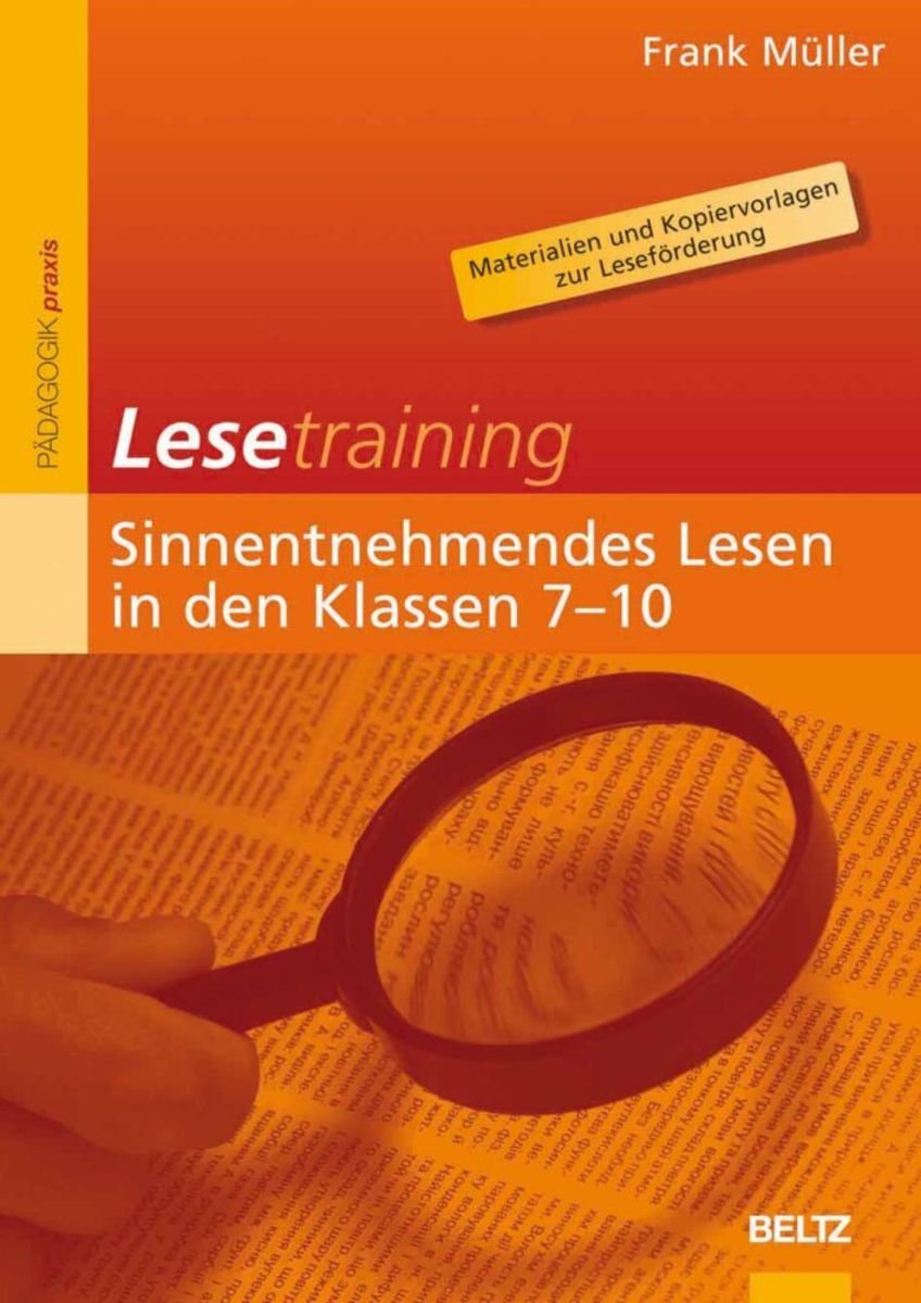 Lesetraining: Sinnentnehmendes Lesen In Den Klassen 7-10 - Didaktik ...