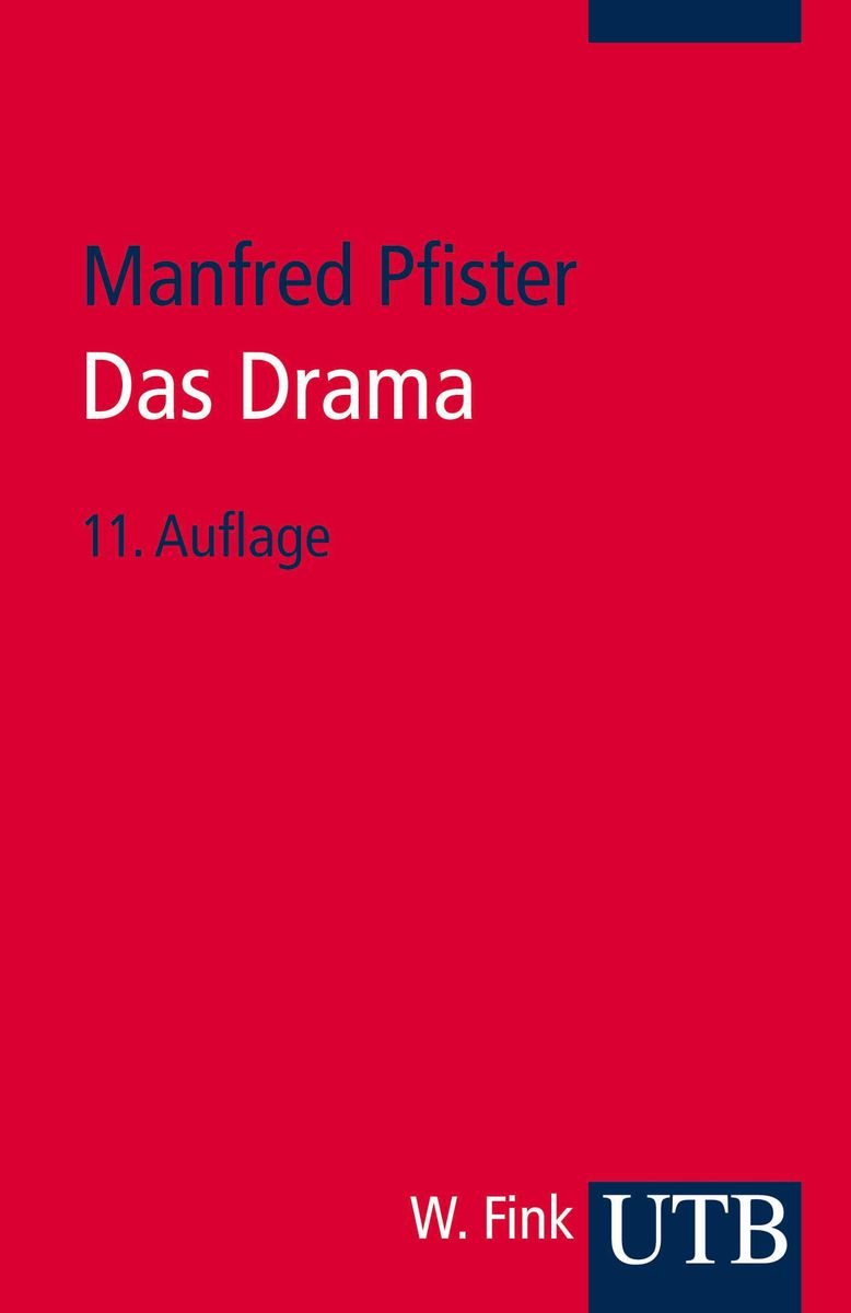 Drama Von G Hauptmann 4 Buchstaben 'Das Drama' von 'Manfred Pfister' - Buch - '978-3-8252-0580-5'