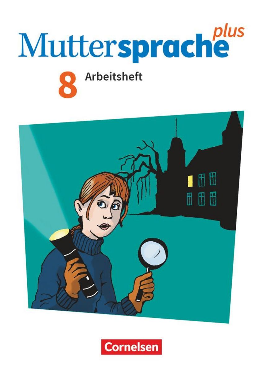 'Muttersprache plus 8. Schuljahr. Arbeitsheft mit Lösungen' - 'Deutsch