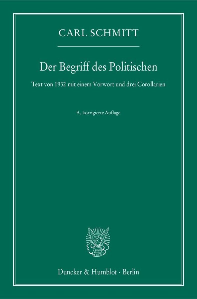 Der Begriff Des Politischen. Von Carl Schmitt - Buch | Thalia