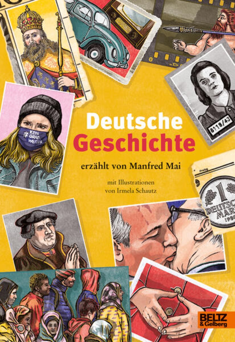 Deutsche Geschichte' von 'Manfred Mai' - Buch - '978-3-407-75913-9'