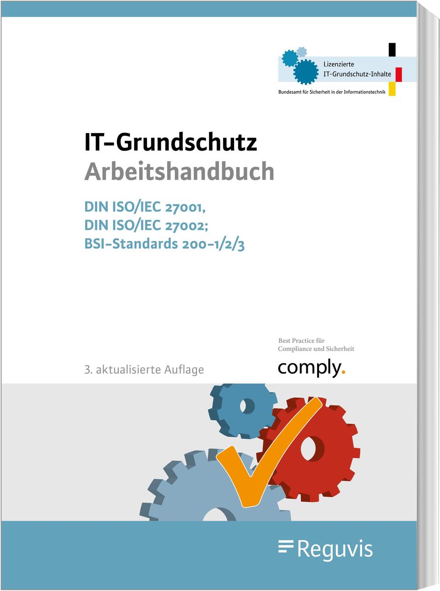 'IT-Grundschutz Arbeitshandbuch' Von '' - Buch - '978-3-8462-1208-0'