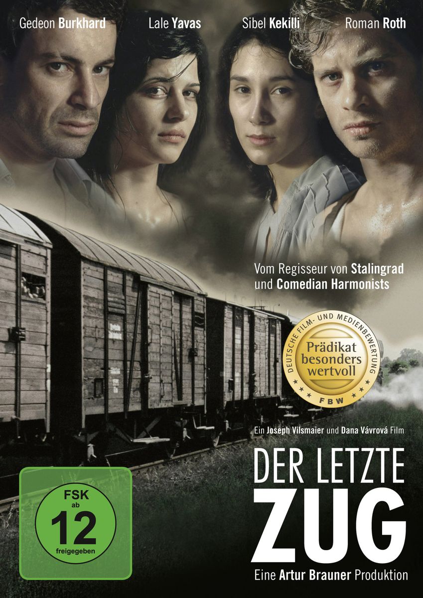 Der letzte Zug von Joseph Vilsmaier, Dana Vavrova, Various Artists, Sibel  Kekilli, Gedeon Burkhard, Lale Yavas, Lena Beyerling, Roman Roth mit Sibel  Kekilli, Gedeon Burkhard, Lale Yavas, Lena Beyerling, Roman Roth. Filme |