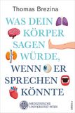 Produktbild Was dein Körper sagen würde, wenn er sprechen könnte