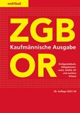 ZGB/OR Kaufmännische Ausgabe von Ernst J. Schneiter