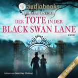 Der Tote in der Black Swan Lane von Andrea Penrose