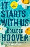 It Starts with Us von Colleen Hoover