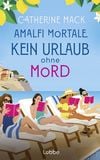 Produktbild Amalfi Mortale. Kein Urlaub ohne Mord