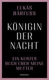 Produktbild: K&ouml;nigin der Nacht