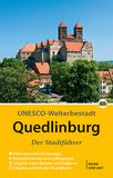 Quedlinburg - Der Stadtführer