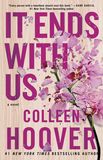 It Ends with Us von Colleen Hoover