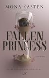 Fallen Princess von Mona Kasten
