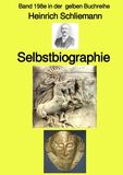 Gelbe Buchreihe / Selbstbiographie – Band 198e in der gelben Buchreihe – bei Jürgen Ruszkowski