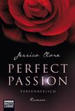 Verführerisch / Perfect Passion Bd.2