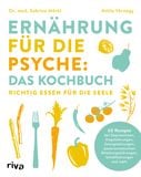 Produktbild: Ern&auml;hrung f&uuml;r die Psyche: Das Kochbuch