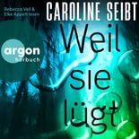 Produktbild: Weil sie l&uuml;gt