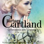 Geheimnis um Virginia (Die zeitlose Romansammlung von Barbara Cartland 30)