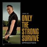 Only the Strong Survive von Bruce Springsteen