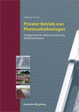 Privater Betrieb von Photovoltaikanlagen.