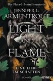 Light and Flame – Eine Liebe im Schatten von Jennifer L. Armentrout