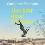 Das Jahr ohne Sommer von Constanze Neumann