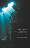 Projekt Thanatos