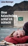 Produktbild: Ohne Kalaschnikow schlaf ich schlecht