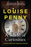 A World of Curiosities von Louise Penny