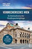 Verbrecherisches Wien