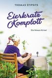 Eierkratz-Komplott von Thomas Stipsits