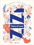Taste of Love von Zineb Hattab