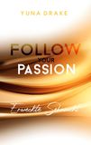 Follow your Passion