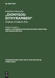 Friedrich Nietzsche: „Dionysos-Dithyramben“ / „Dionysos-Dithyramben“