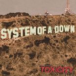 Toxicity von System Of A. Down