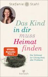 Produktbild: Das Kind in dir muss Heimat finden