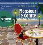 Monsieur le Comte und die Kunst der Täuschung von Pierre Martin