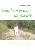 Einführung in die Familiensystemdiagnostik