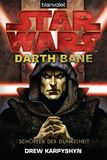 Star Wars™ - Darth Bane von Drew Karpyshyn