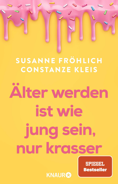 Produktbild 4. Älter werden ist wie jung sein, nur krasser