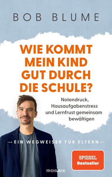 Produktbild Wie kommt mein Kind gut durch die Schule?