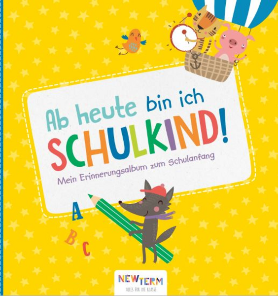 Produktbild Ab heute bin ich Schulkind