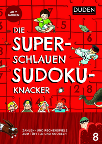 Produktbild Die superschlauen Sudokuknacker – ab 8 Jahren (Band 8)