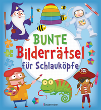 Produktbild Bunte Bilderrätsel für Schlauköpfe. Labyrinthe, Suchbilder, Memory, Puzzles, Sudokus, Fehler finden u.v.m. für Kinder ab 6 Jahren